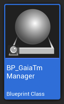 Unreal Editor Content Browser tile for BP_GaiaTmManager Blueprint Class.