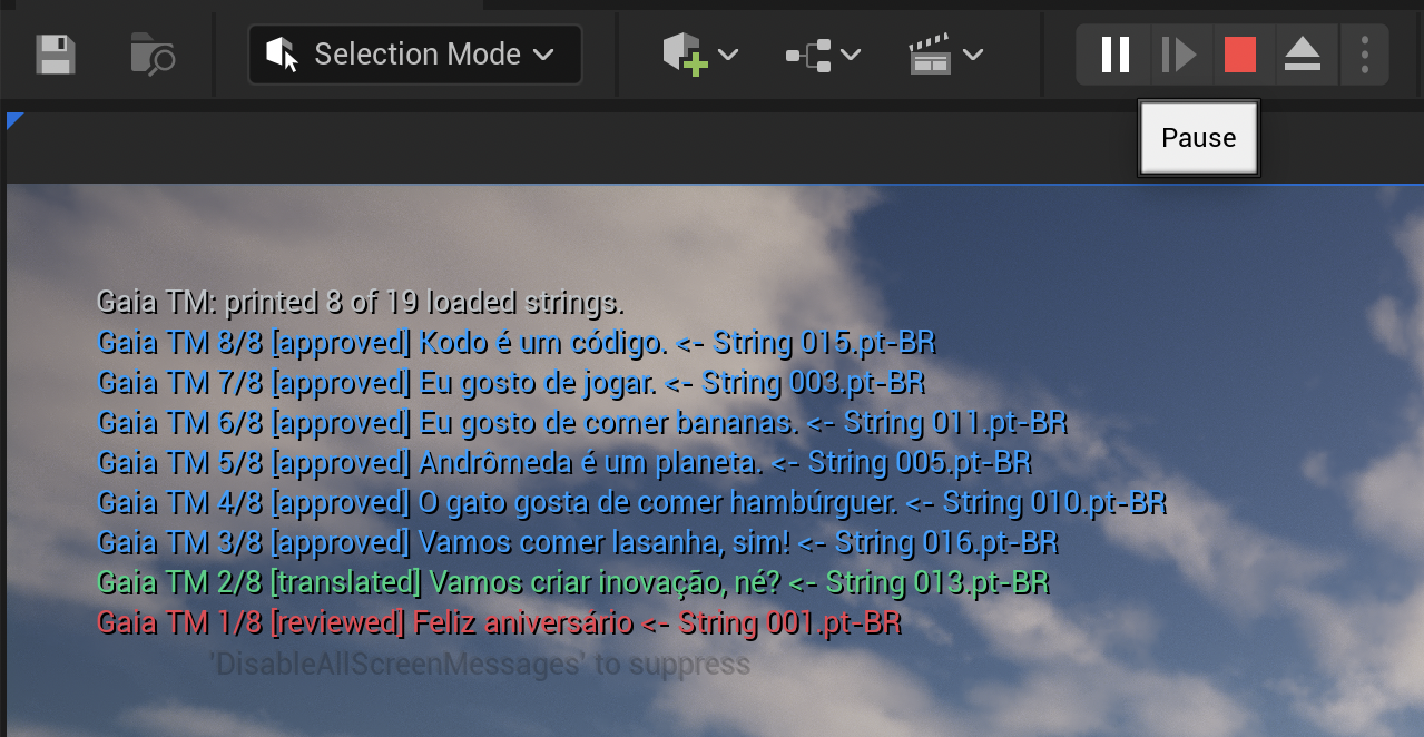 Unreal Play mode showing colored Gaia TM messages printed on screen.